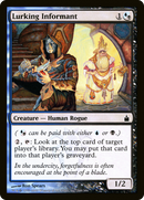 Lurking Informant (RAV-249) [Ravnica: City of Guilds]