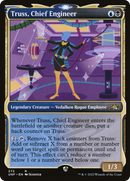 Truss, Chief Engineer (Showcase) (UNF-272) [Unfinity] Foil