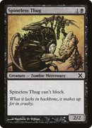 Spineless Thug (10E-180) [Tenth Edition]
