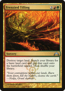 Frenzied Tilling (GTC-166) [Gatecrash] Foil