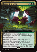 Convert to Slime (Extended Art) (DSC-064) [Duskmourn: House of Horror Commander]
