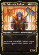 Mr. Orfeo, the Boulder (Showcase) (SNC-320) [Streets of New Capenna] Foil