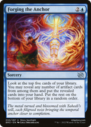 Forging the Anchor (BRO-050) [The Brothers' War]