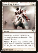 Banishing Stroke (LIST-AVR-7) [The List]