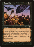 Do or Die (INV-102) [Invasion]