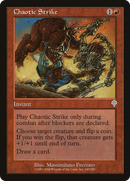Chaotic Strike (INV-140) [Invasion]