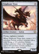 Triplicate Titan (LIST-C21-79) [The List]