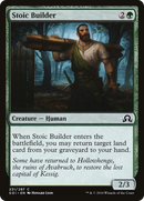 Stoic Builder (SOI-231) [Shadows over Innistrad]