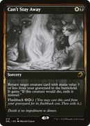 Can't Stay Away (DBL-213) [Innistrad: Double Feature]