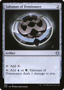 Talisman of Dominance (SCD-280) [Starter Commander Decks]