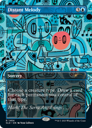 Distant Melody (SLD-1464) (Borderless) [Secret Lair Drop]