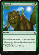 Naturalize (RIX-139) [Rivals of Ixalan]