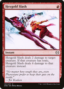 Hexgold Slash (ONE-137) [Phyrexia: All Will Be One] Foil