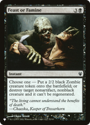 Feast or Famine (LIST-DDJ-72) [The List]