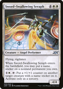 Sword-Swallowing Seraph (UNF-030) [Unfinity]