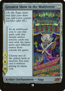Greatest Show in the Multiverse (Galaxy Foil) (UNF-475) [Unfinity] Foil