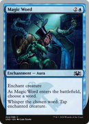 Magic Word (UND-024) [Unsanctioned]