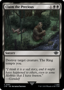 Claim the Precious (LTR-081) [The Lord of the Rings: Tales of Middle-earth] Foil