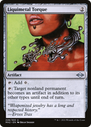 Liquimetal Torque (MH2-228) [Modern Horizons 2]