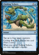Choking Tethers (A25-048) [Masters 25]