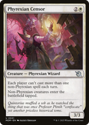 Phyrexian Censor (MOM-031) [March of the Machine]