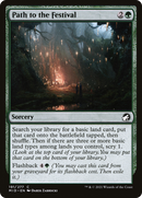 Path to the Festival (MID-191) [Innistrad: Midnight Hunt]