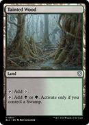 Tainted Wood (BLC-337) [Bloomburrow Commander]