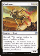 Calciderm (EMA-005) [Eternal Masters] Foil