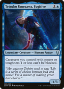 Tetsuko Umezawa, Fugitive (DOM-069) [Dominaria] Foil