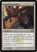 Immediate Action (CNS-005) [Conspiracy]