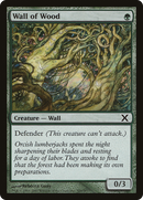 Wall of Wood (10E-309) [Tenth Edition]