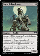 Loyal Subordinate (CMM-172) [Commander Masters]