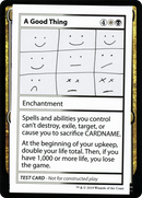 A Good Thing (No PW Symbol) (CMB1-086) [Mystery Booster Playtest Cards 2021]
