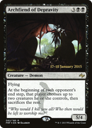Archfiend of Depravity (PRE-062) [Fate Reforged Promos] Foil