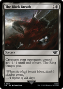 The Black Breath (LTR-078) [The Lord of the Rings: Tales of Middle-earth] Foil