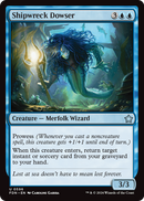 Shipwreck Dowser (FDN-596) [Foundations]