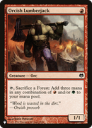 Orcish Lumberjack (LIST-DDL-44) [The List]