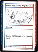 How to Keep an Izzet Mage Busy (No PW Symbol) (CMB1-093) [Mystery Booster Playtest Cards 2021]