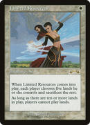 Limited Resources (EXO-010) [Exodus]