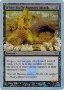 When Fluffy Bunnies Attack (Alternate Foil) (UNH-067) [Unhinged] Foil