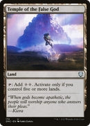 Temple of the False God (ONC-172) [Phyrexia: All Will Be One Commander]
