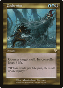 Undermine (INV-282) [Invasion]