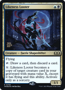 Likeness Looter (PRE-208) [Wilds of Eldraine Promos] Foil