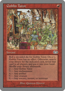 Goblin Tutor (UGL-045) [Unglued]