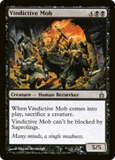Vindictive Mob (RAV-112) [Ravnica: City of Guilds]