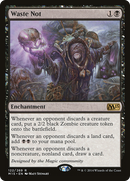 Waste Not (M15-122) [Magic 2015]