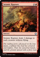 Seismic Rupture (FDN-205) [Foundations]
