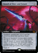 Sword of Once and Future (Extended Art) (MOM-375) [March of the Machine] Foil