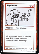 High Troller (CMB1-054) [Mystery Booster Playtest Cards 2019]