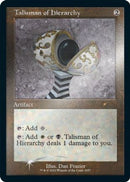 Talisman of Hierarchy (Retro Frame) (Foil Etched) (SLD-1057) [Secret Lair Drop Series] Foil
